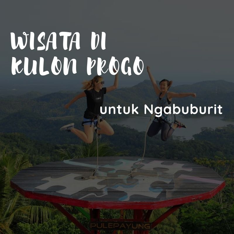 6 Wisata Di Kulon Progo Selain Kalibiru And Waduk Sermo Yang